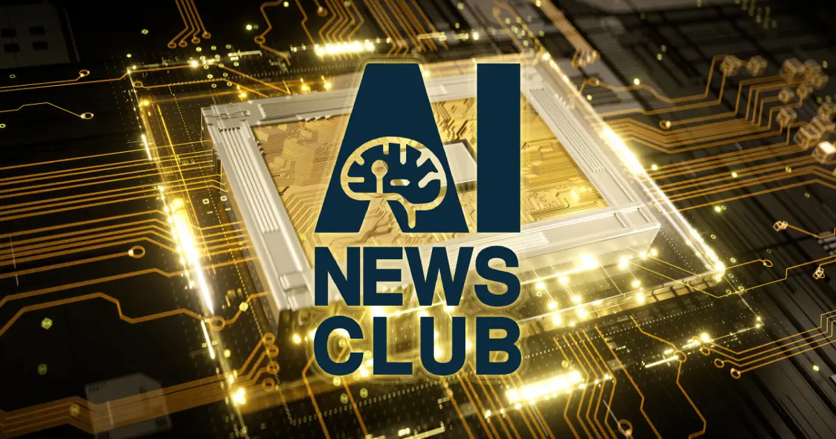 Ai news club latest ai tools trends and updates